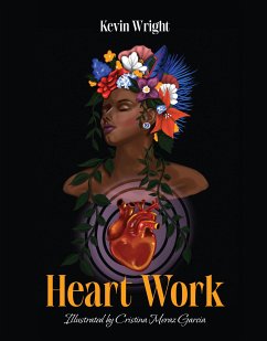 Heart Work (eBook, ePUB) - Wright, Kevin