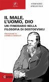 Il male, l'uomo, Dio (eBook, ePUB)