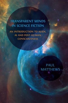 Transparent Minds in Science Fiction (eBook, ePUB) - Matthews, Paul