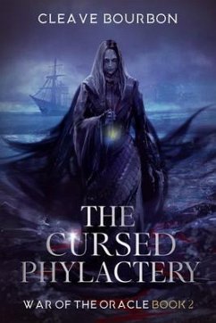 The Cursed Phylactery (eBook, ePUB) - Bourbon, Cleave