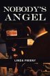 NOBODY'S ANGEL (eBook, ePUB) - Bild 1