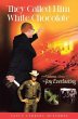 They Called Him White Chocolate (eBook,... - Bild 1