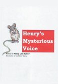 Henry's Mysterious Voice (eBook, ePUB)