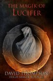 Magik of Lucifer (High Magick, #11) (eBook, ePUB)