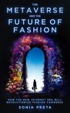 The Metaverse and the Future of Fashion (eBook, ePUB)