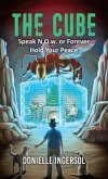 THE CUBE - Speak N.O.w. or Forever Hold Your Peace (eBook, ePUB)