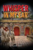 Whisper In My Ear Volume 3 of 3 (eBook, ePUB) Whisper In My Ear Volume 3 of 3 (eBook, ePUB)