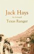 Jack Hays, the Intrepid Texas Ranger... - Bild 1