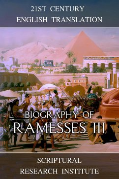 Biography of Ramesses III (eBook, ePUB) - Research Institute, Scriptural