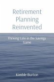 Retirement Planning Reinvented (eBook, ePUB)