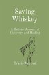 Saving Whiskey (eBook, ePUB) - Bild 1