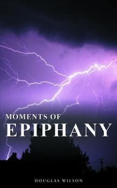 Moments Of Epiphany (eBook, ePUB) - Wilson, Douglas