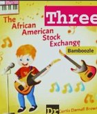 "Steven Spielberg The African American Stock Exchange Three Bamboozle" (eBook, ePUB) "Steven Spielberg The African American Stock Exchange Three Bamboozle" (eBook, ePUB)