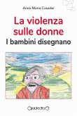 La violenza sulle donne (eBook, ePUB)