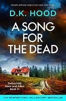 A Song for the Dead (eBook, ePUB) - Hood, D. K.