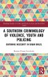 A Southern Criminology of Violence,... - Bild 1