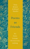 Poems as Friends (eBook, ePUB) Poems as Friends (eBook, ePUB)