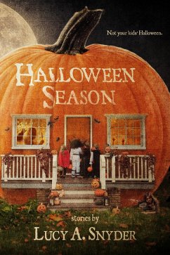 Halloween Season (eBook, ePUB) - Snyder, Lucy A.