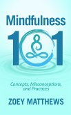Mindfulness 101 (eBook, ePUB)