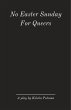 No Easter Sunday for Queers (eBook,... - Bild 1