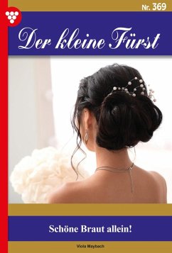 Schöne Braut allein! (eBook, ePUB) - Maybach, Viola