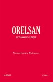 Orelsan - Dictionnaire critique (eBook, ePUB)