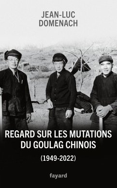 Cover Regard sur les mutations du goulag chinois (1949-2022) (eBook, ePUB)