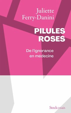 Pilules roses (eBook, ePUB) - Ferry-Danini, Juliette