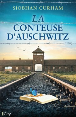 La conteuse d'Auschwitz (eBook, ePUB) - Curham, Siobhan