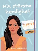Min största hemlighet - Zahira (eBook, ePUB)
