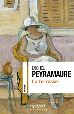 La Terrasse (eBook, ePUB) - Peyramaure, Michel