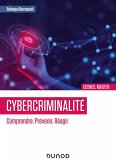 Cybercriminalité : Comprendre. Prévenir. Réagir (eBook, ePUB)