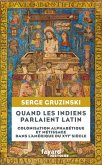 Quand les Indiens parlaient latin (eBook, ePUB)