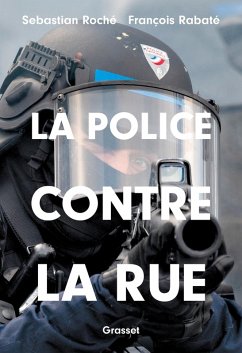 La police contre la rue (eBook, ePUB) Cover La police contre la rue (eBook, ePUB)