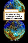 La géographie : concepts, savoirs et enseignements - 3 éd. (eBook, ePUB)