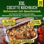 XXL Cocotte Kochbuch - Schmoren mit Geschmack (eBook, ePUB)
