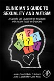 Clinician's Guide to Sexuality and Autism (eBook, ePUB)