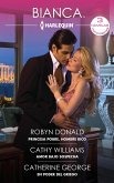 Princesa pobre, hombre rico - Amor bajo sospecha - En poder del griego (eBook, ePUB) Princesa pobre, hombre rico - Amor bajo sospecha - En poder del griego (eBook, ePUB)