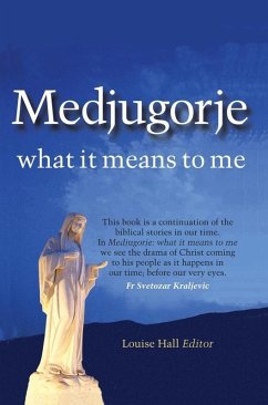 Cover Medjugorje: what it means to me (1, #1) (eBook, ePUB)