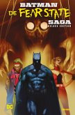 Batman: Die Fear State Saga (Deluxe Edition) (eBook, ePUB)