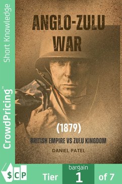 Cover Anglo-Zulu War (1879) British Empire vs Zulu Kingdom (eBook, ePUB)