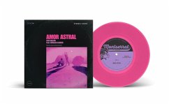 Amor Astral (Pink Vinyl 7'') - Hilton,Eric Feat. Clavier,Natalia