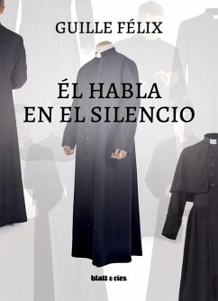 Cover Él habla en el silencio (eBook, ePUB)