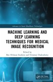 Machine Learning and Deep Learning Techniques for Medical Image Recognition (eBook, ePUB)