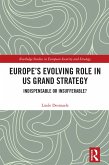 Europe's Evolving Role in US Grand Strategy (eBook, PDF)