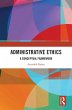 Administrative Ethics (eBook, ePUB) - Bild 1
