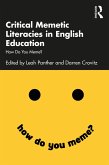 Critical Memetic Literacies in English Education (eBook, ePUB)