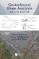 Geotechnical Slope Analysis (eBook, ePUB) - Chowdhury, Robin; Bhattacharya, Gautam; Metya, Subhadeep