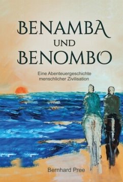 Benamba und Benombo - Pree, Bernhard