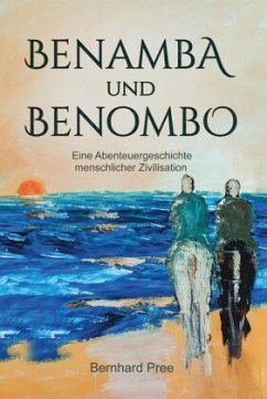 Benamba und Benombo - Pree, Bernhard